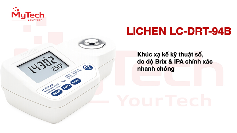 Giới thiệu về LICHEN LC-DRT-94B – Khúc xạ kế kỹ thuật số, đo độ Brix & IPA chính xác và nhanh chóng